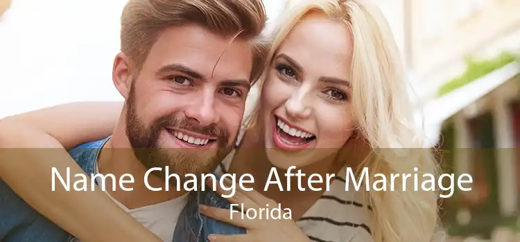 Name Change After Marriage Florida
