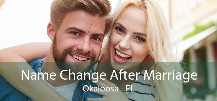  Name Change After Marriage Okaloosa - FL