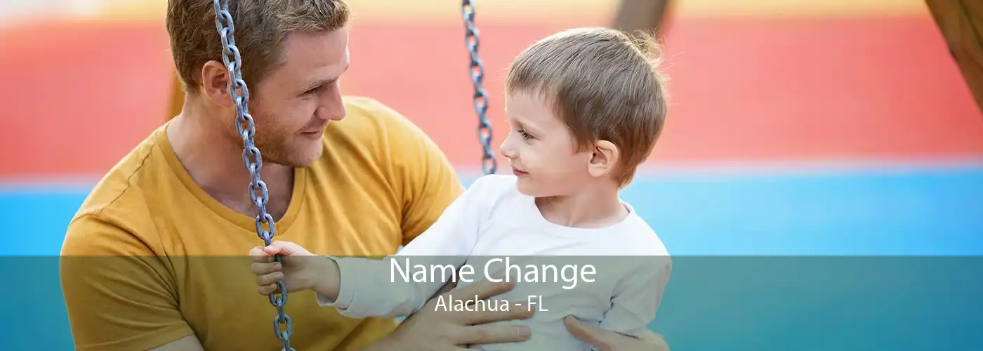 Name Change Alachua - FL