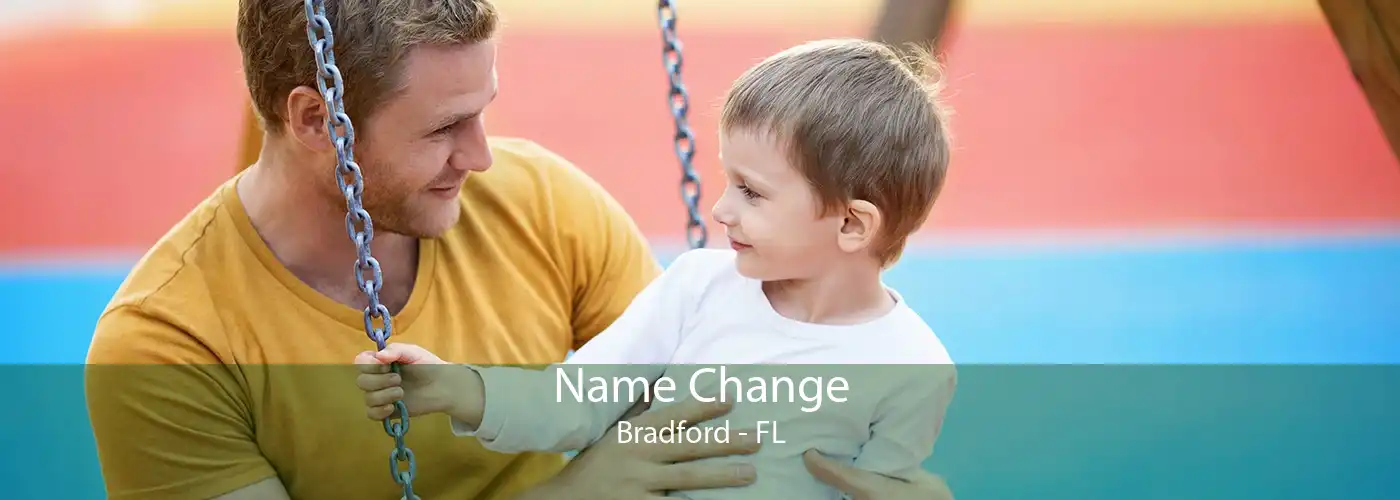 Name Change Bradford - FL