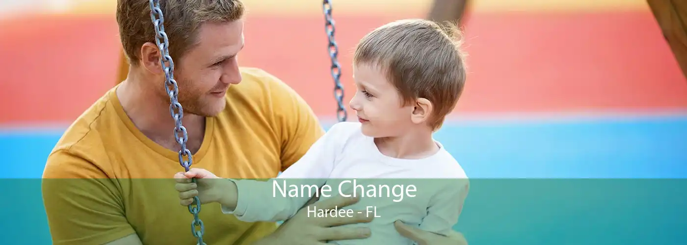 Name Change Hardee - FL