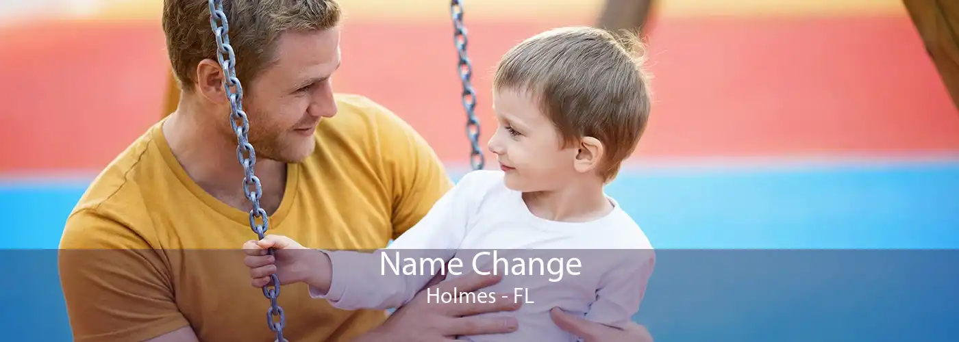 Name Change Holmes - FL