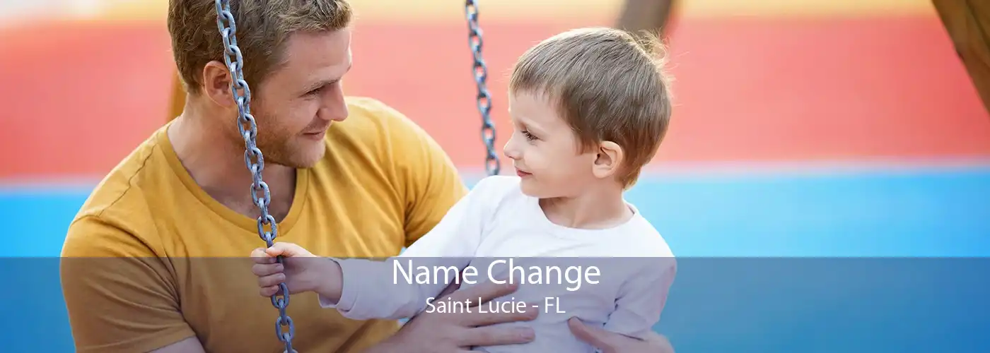 Name Change Saint Lucie - FL